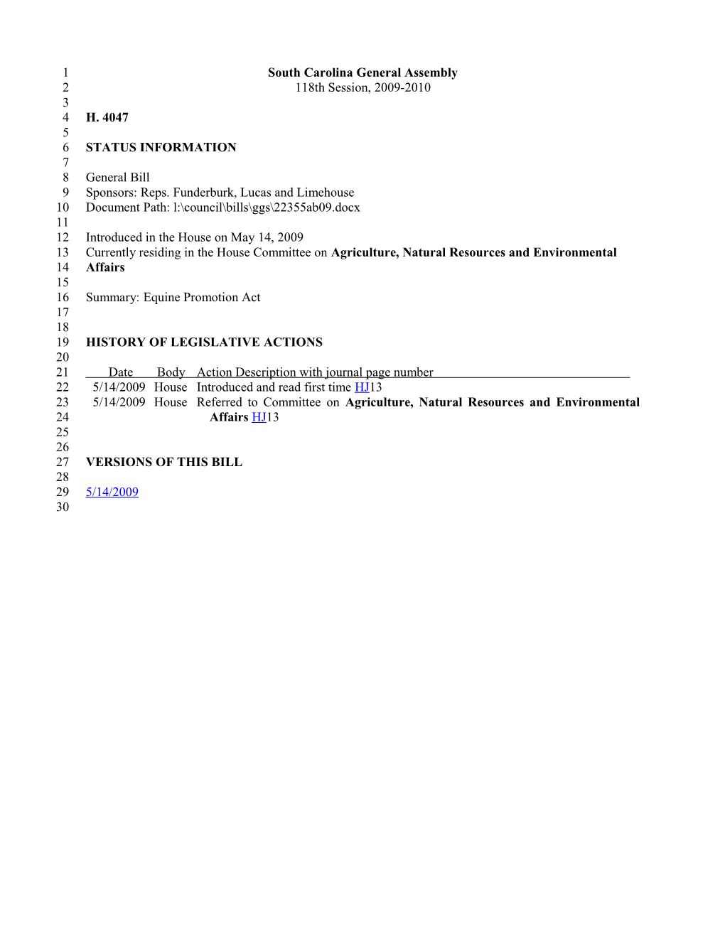2009-2010 Bill 4047: Equine Promotion Act - South Carolina Legislature Online