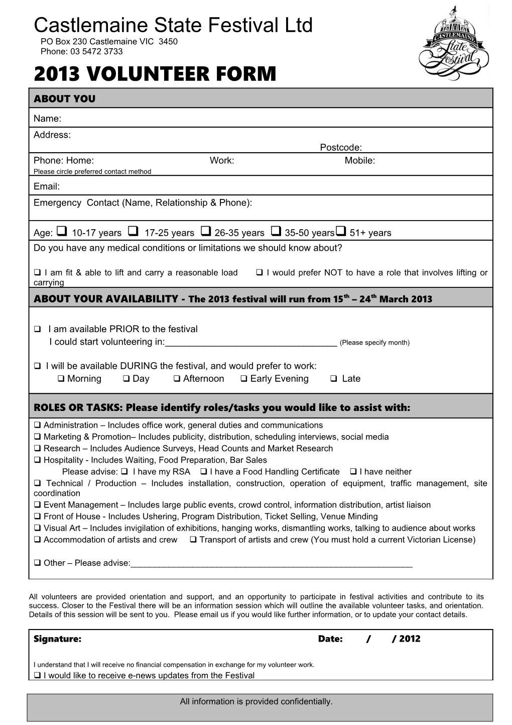 Please Return This Form to the Festival Office 1St Floor IGA Complex, Or Email To