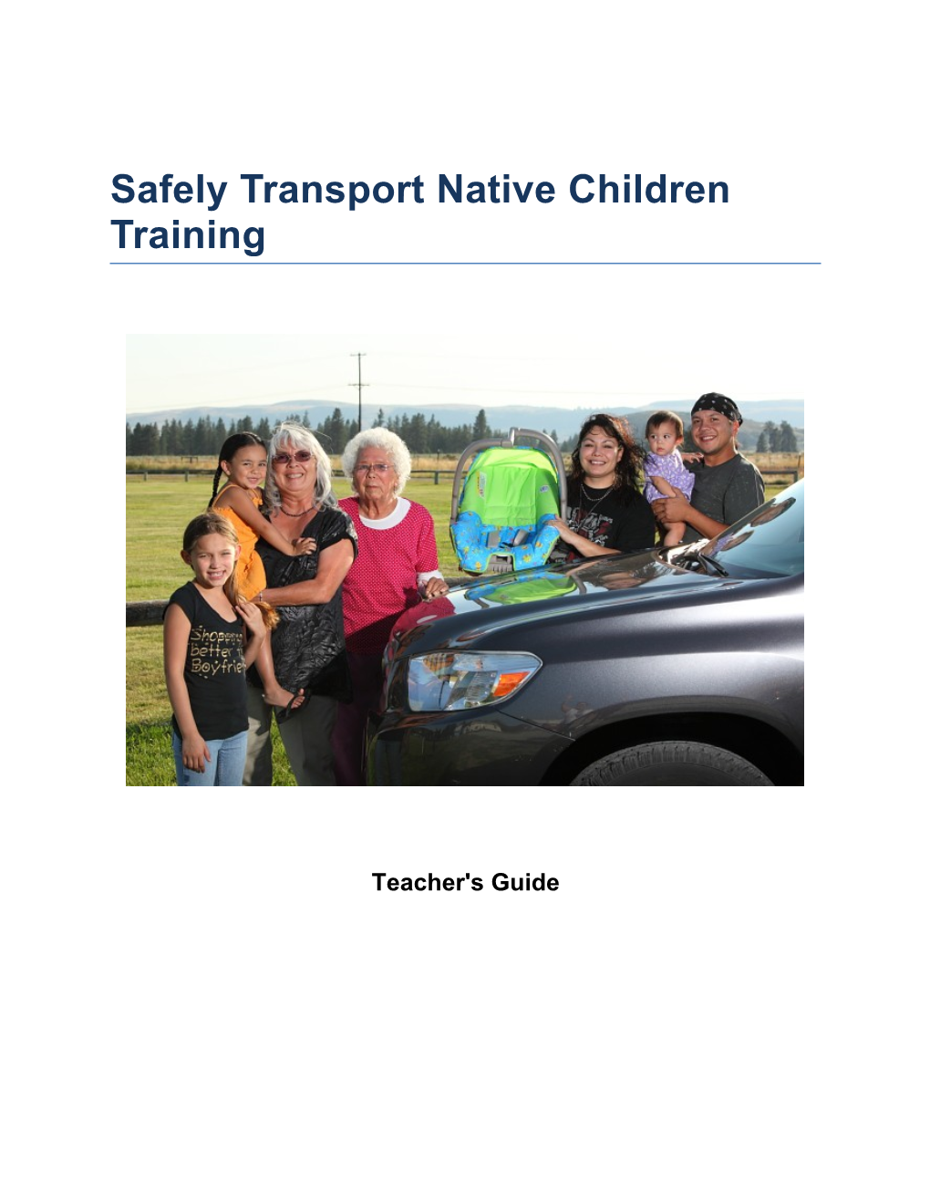 Safely Transport Native Children Training