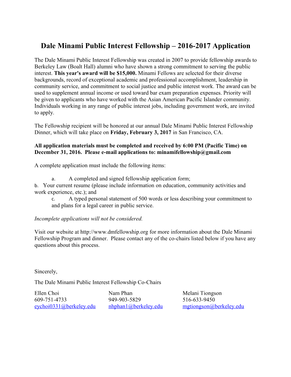 Dale Minami Public Interest Fellowship 2016-2017 Application