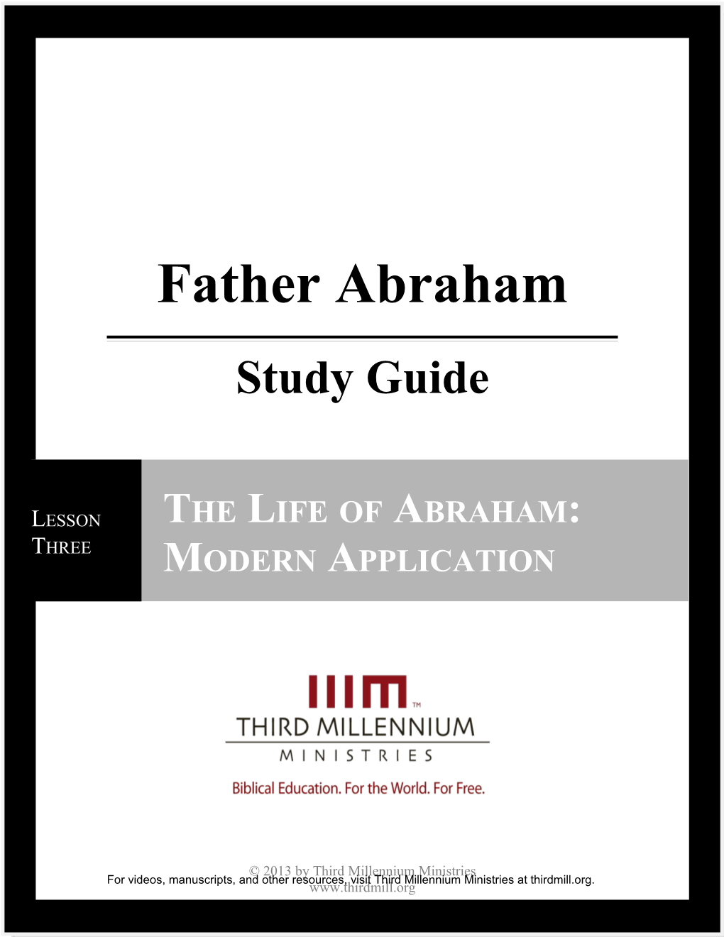 Lesson 3: the Life of Abraham: Modern Application