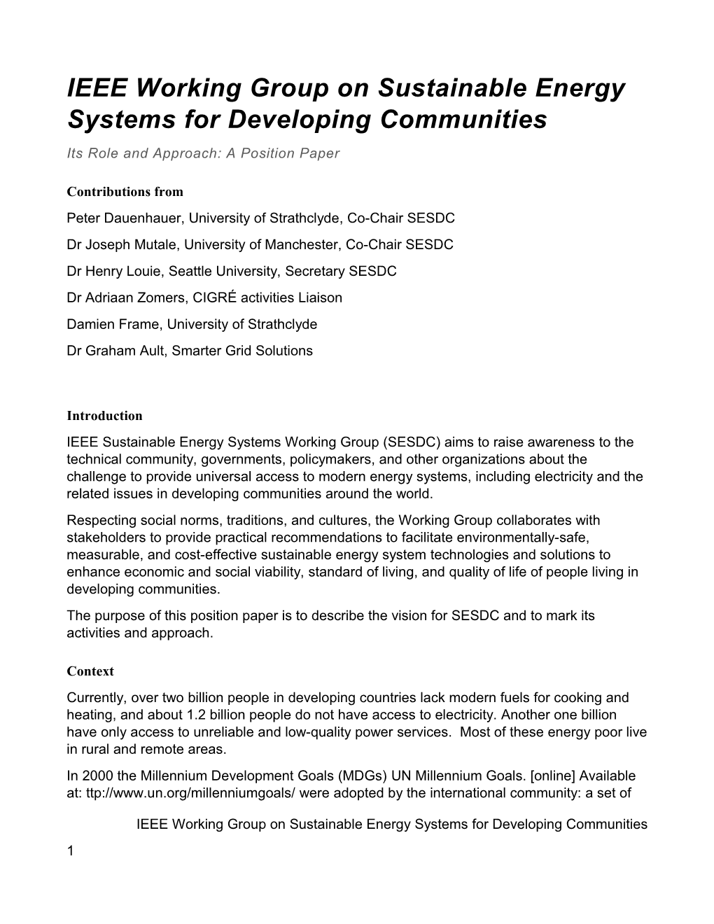 IEEE Working Group on Sustainable Energy Systems for Developing Communities