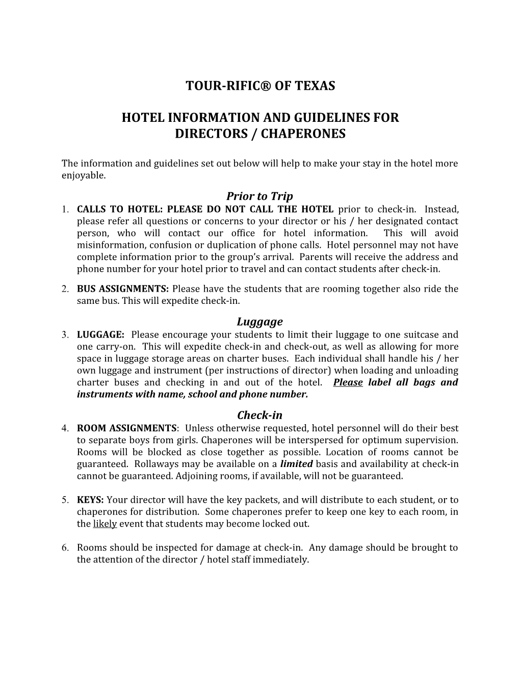 Hotel Information and Guidelines For