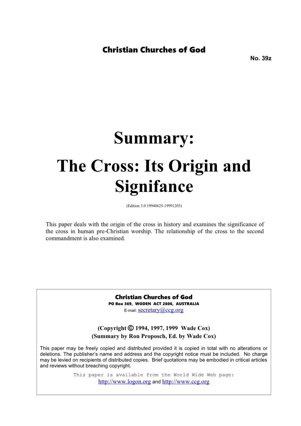 Summary: the Cross: Its Origin and Significance (No. 39Z)