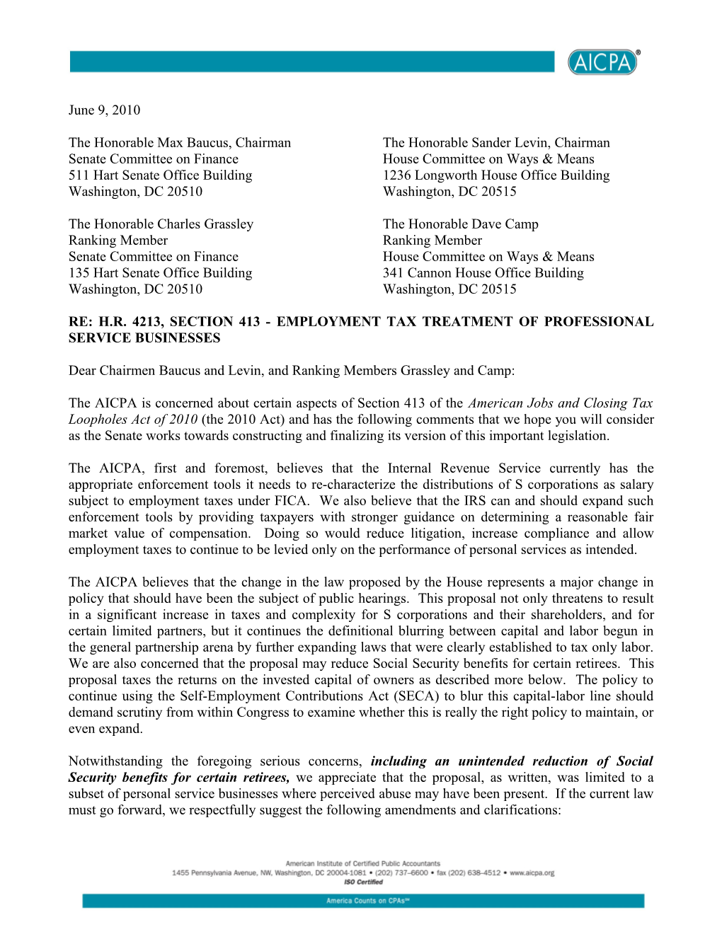 Letter to Congress Commenting on S Corp Self-Employment Tax Proposal June 9, 2010