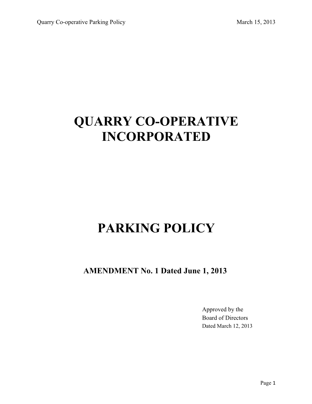 Quarry Co-Operative Parking Policymarch 15, 2013