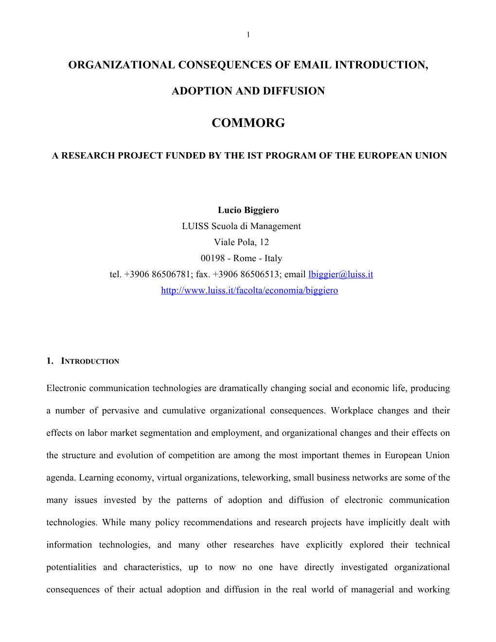 Organizational Consequences of the Diffusion of Electronic Communication