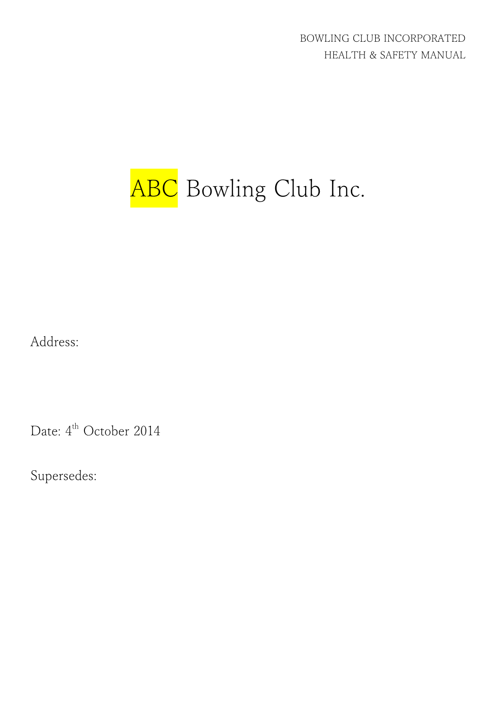 ABC Bowling Club Inc