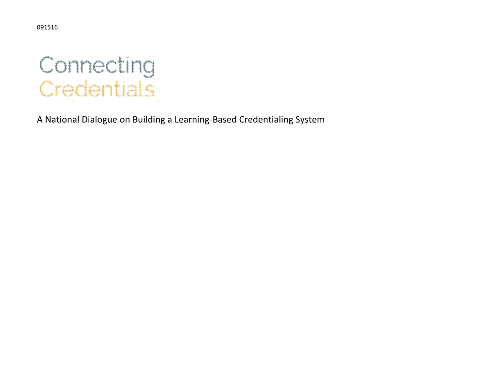 A National Dialogue on Building a Learning-Based Credentialing System