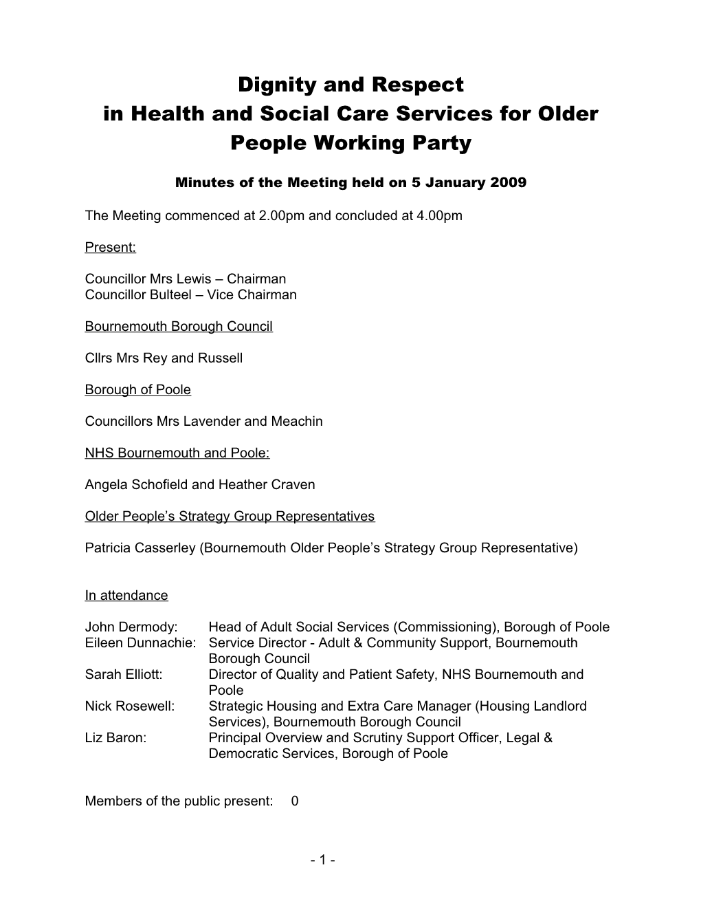 Minutes - Dignity and Respect in Health and Social Care Services for Older People Working