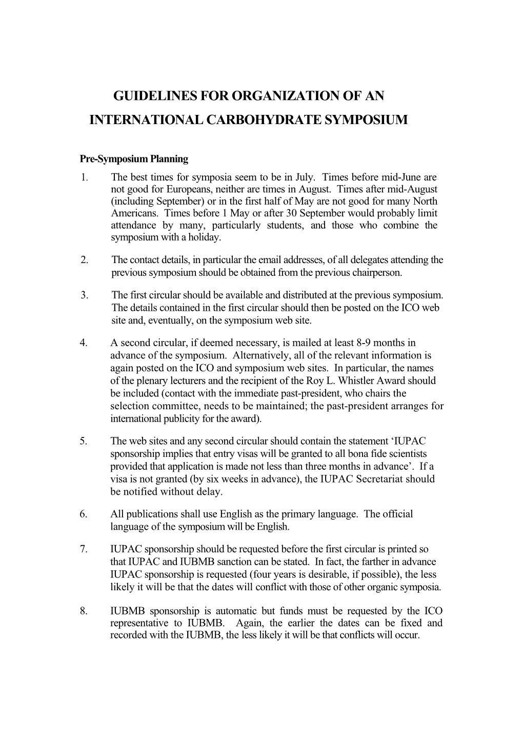 Guidelines for Organization of an International Carbohydrate Symposium