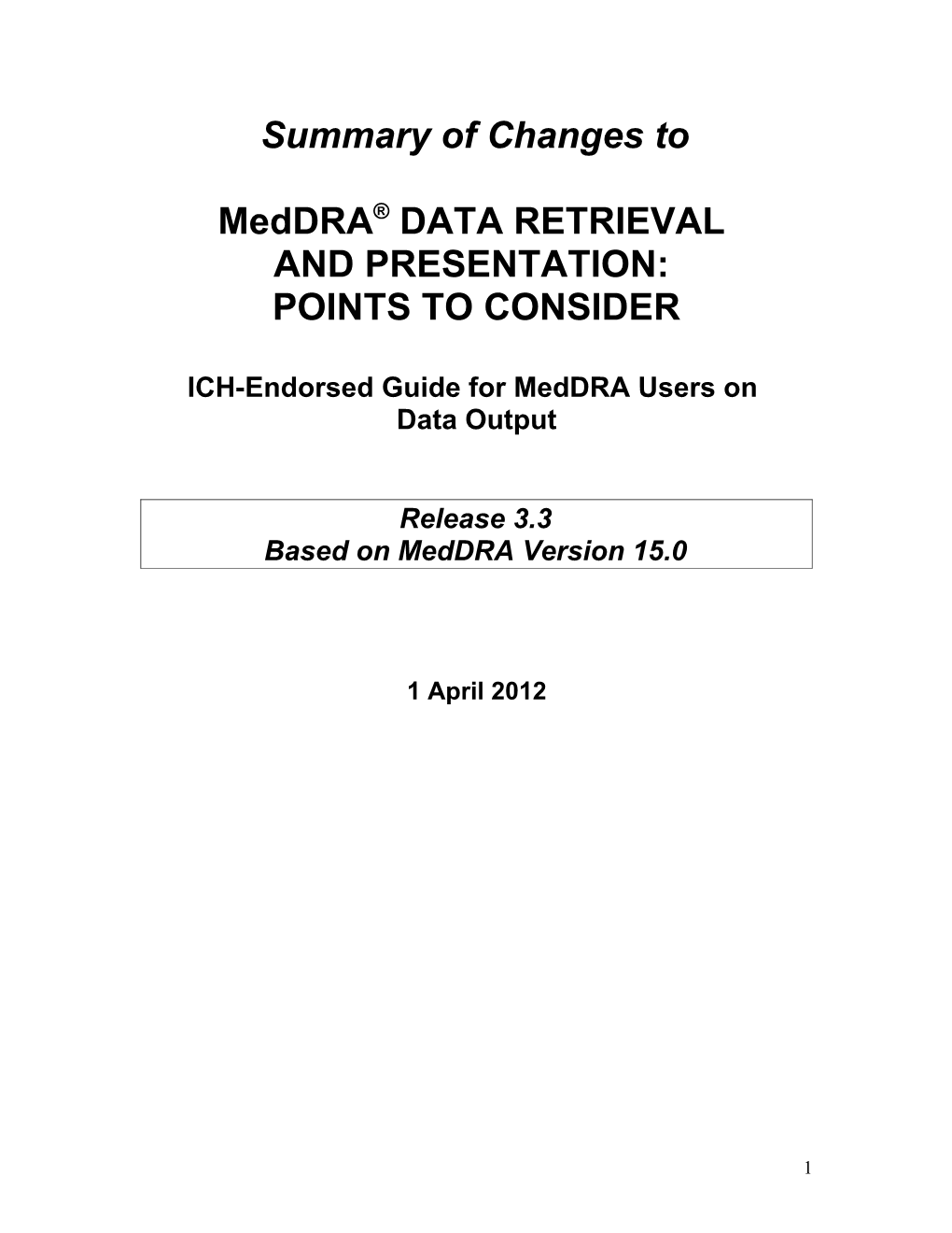 Summary of Changes to Data Retrieval and Presentation: Points to Consider