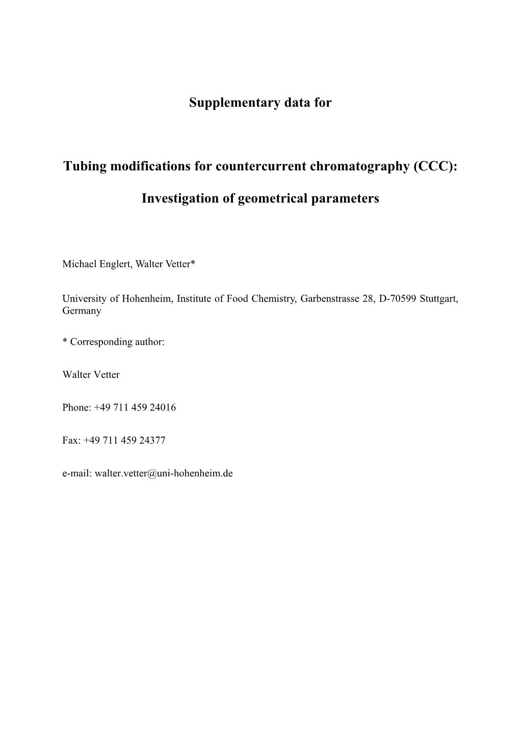 Tubing Modifications for Countercurrent Chromatography (CCC): Investigation of Geometrical