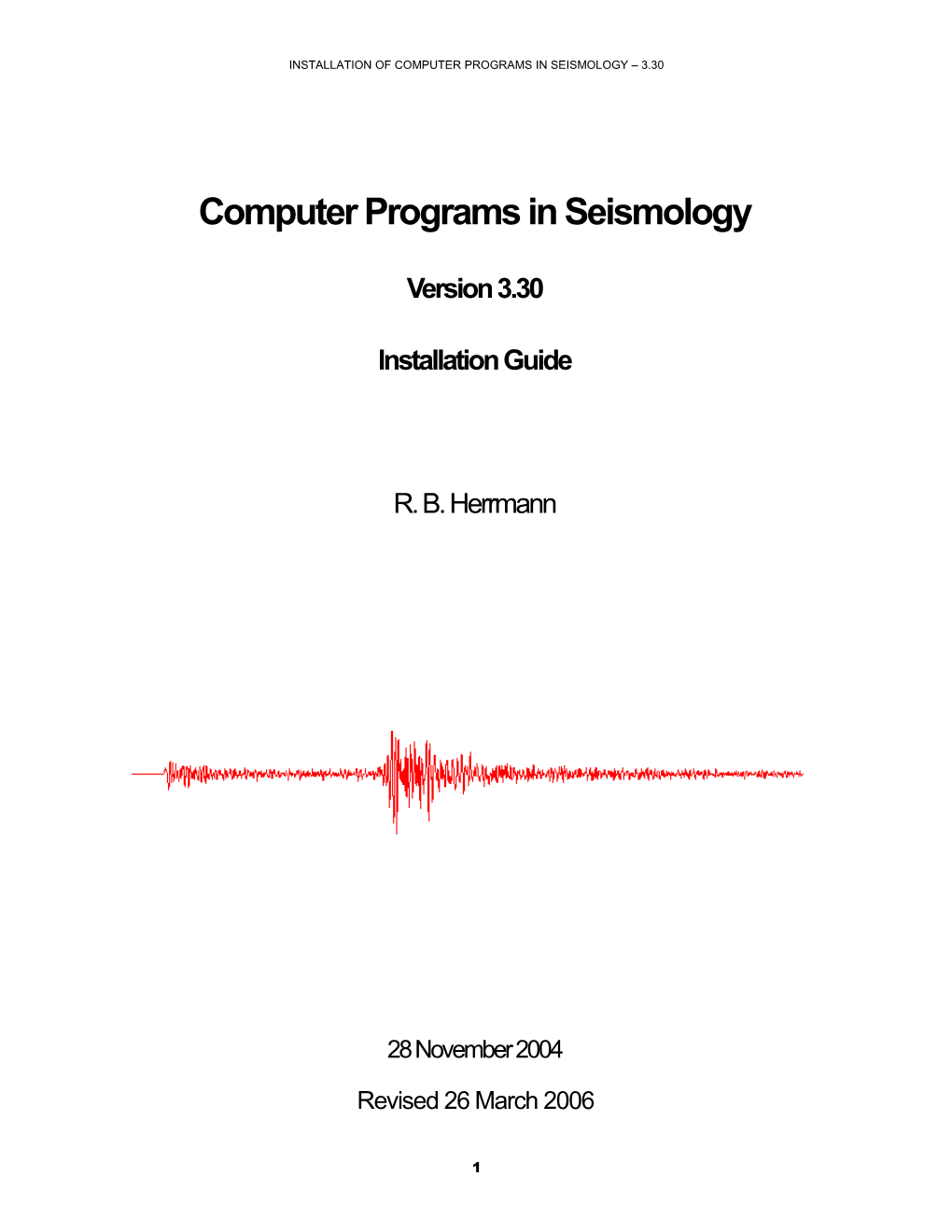 Installation of Computer Programs in Seismology 3.30
