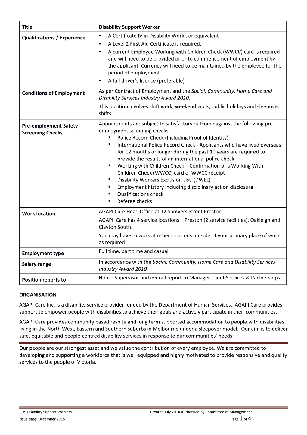 A Certificate IV in Disability Work , Or Equivalent