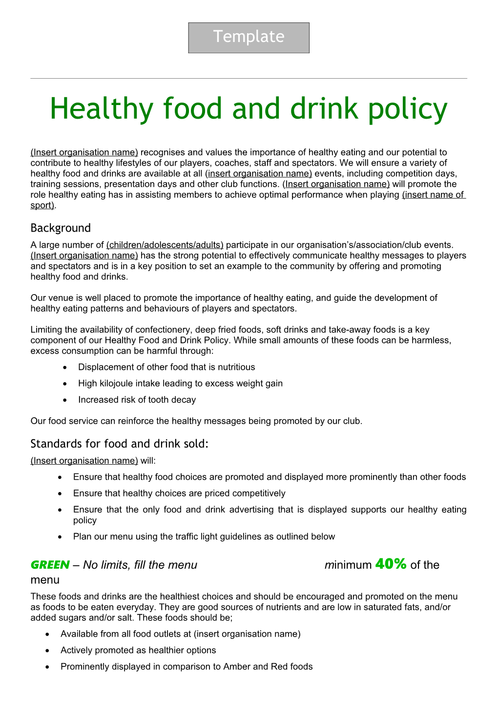 Healthy Food and Drink Policy
