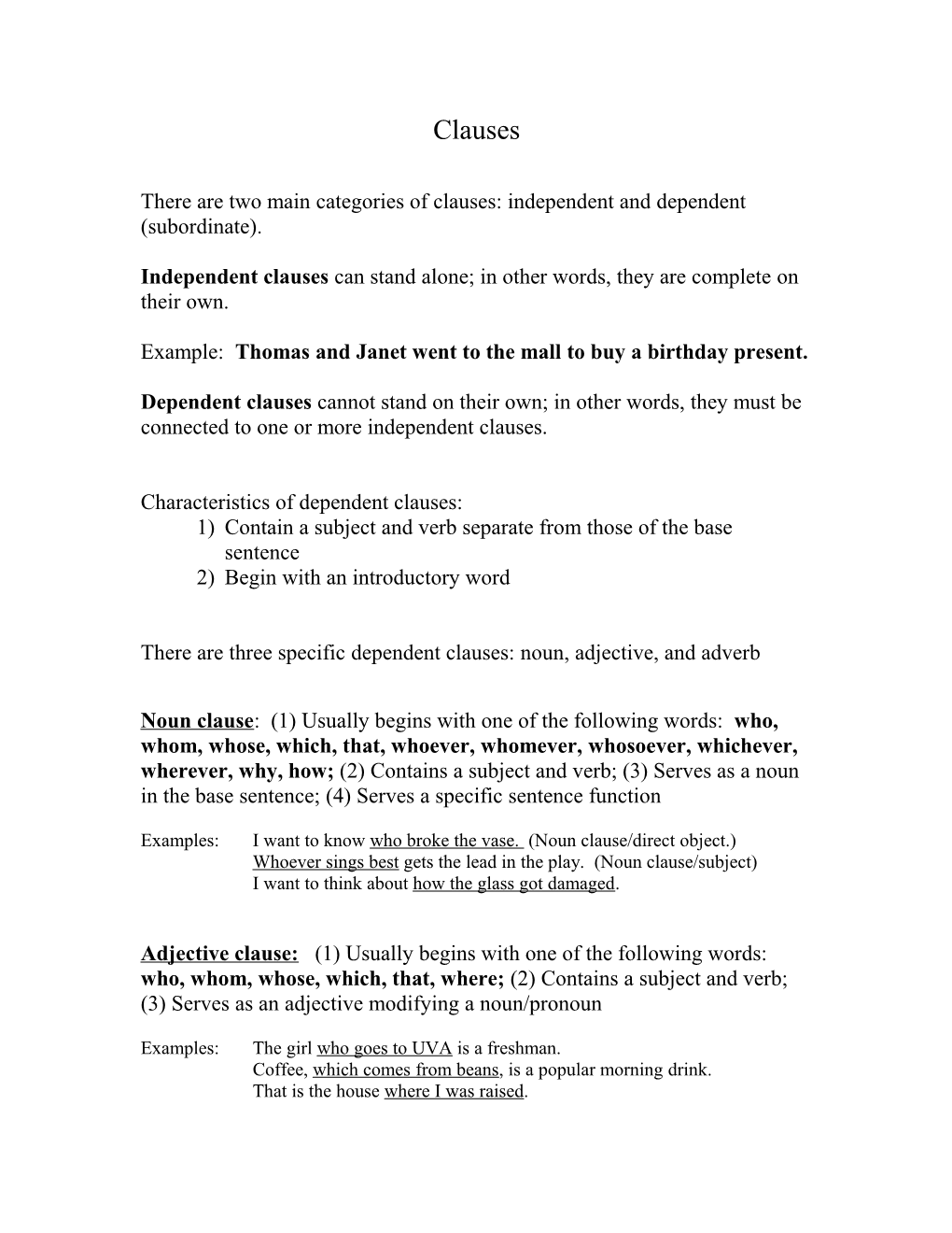 There Are Two Main Categories of Clauses: Independent and Dependent (Subordinate)