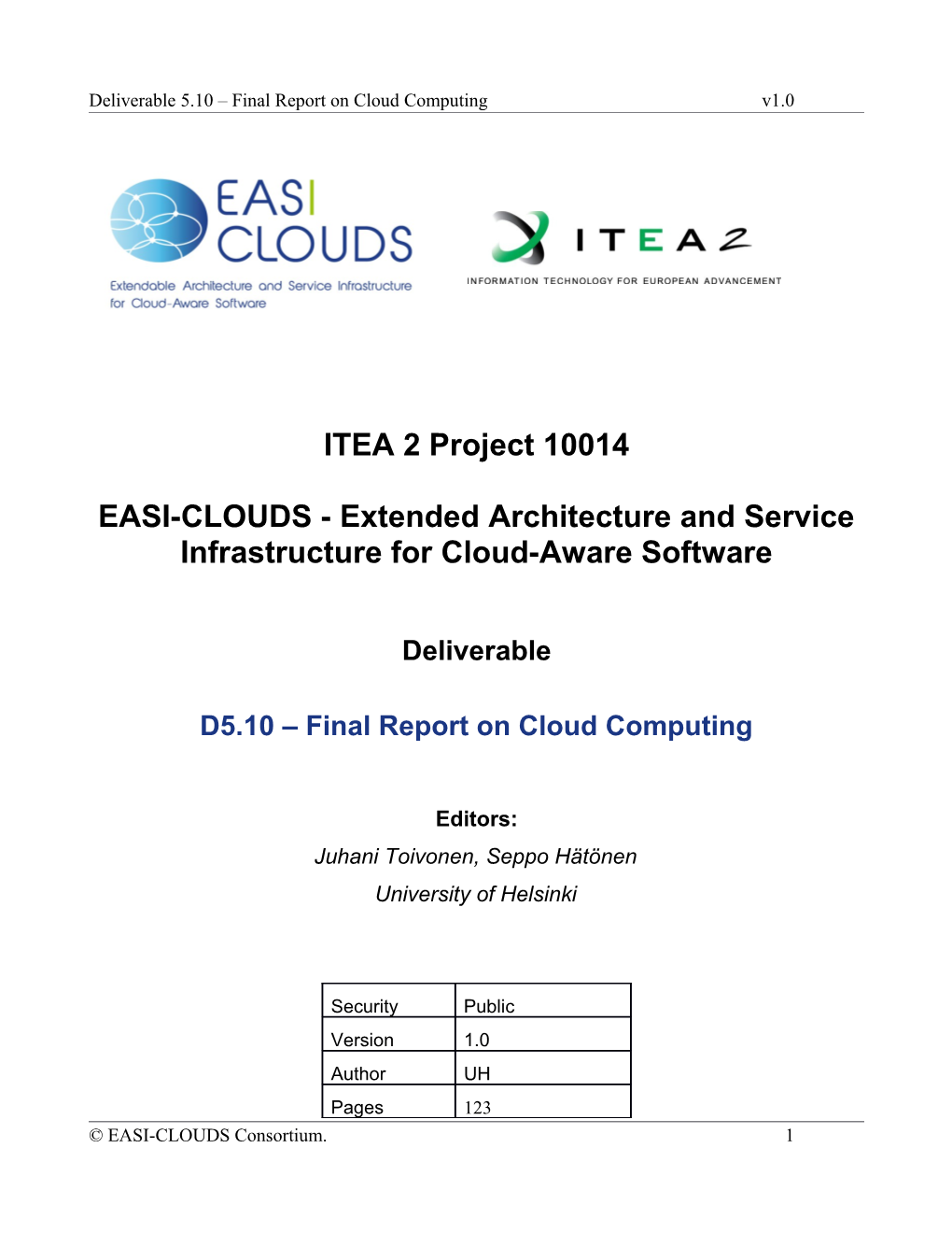 EASI-CLOUDS - Extended Architecture and Service Infrastructure for Cloud-Aware Software
