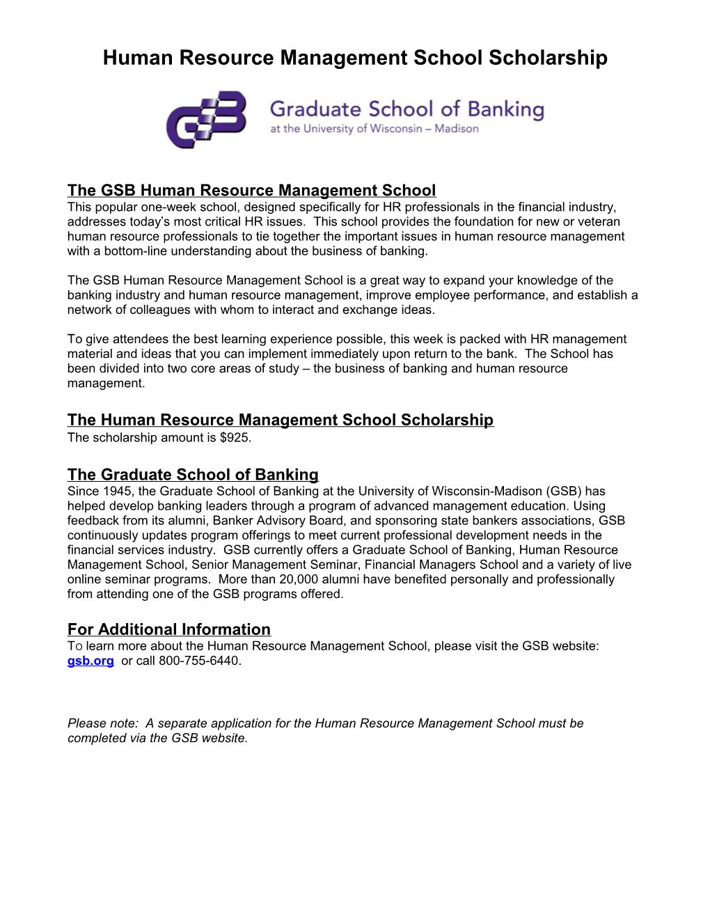 Prochnow Educational Foundation/Wisconsin Bankers Association Scholarship For