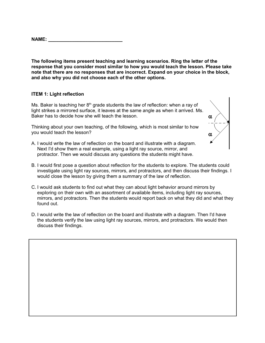 The Following Items Present Teaching and Learning Scenarios. Ring the Letter of the Response