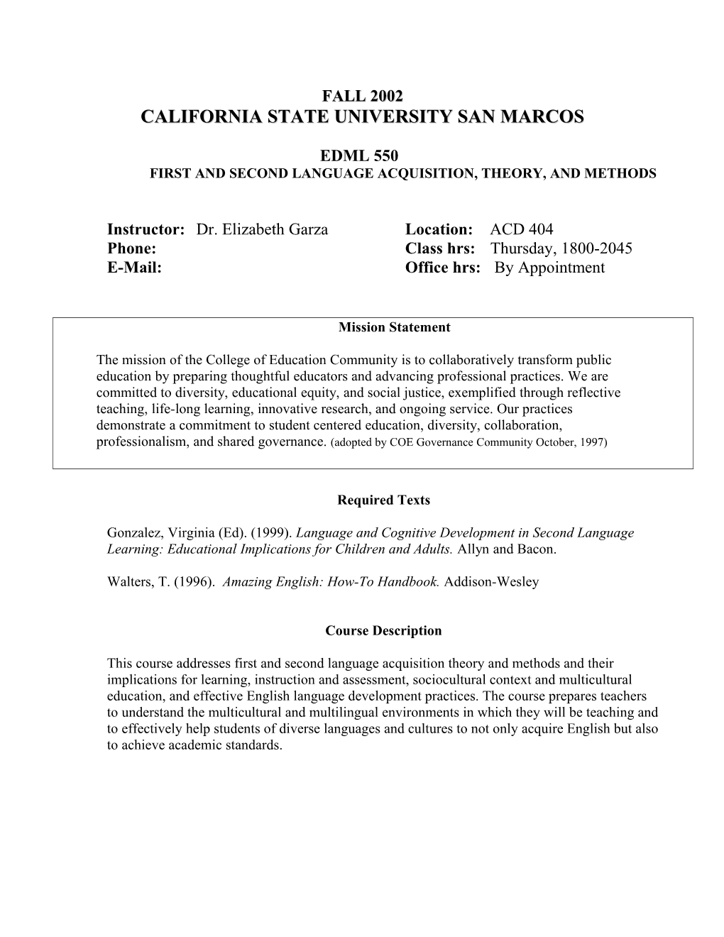 First and Second Language Acquisition, Theory, and Methods