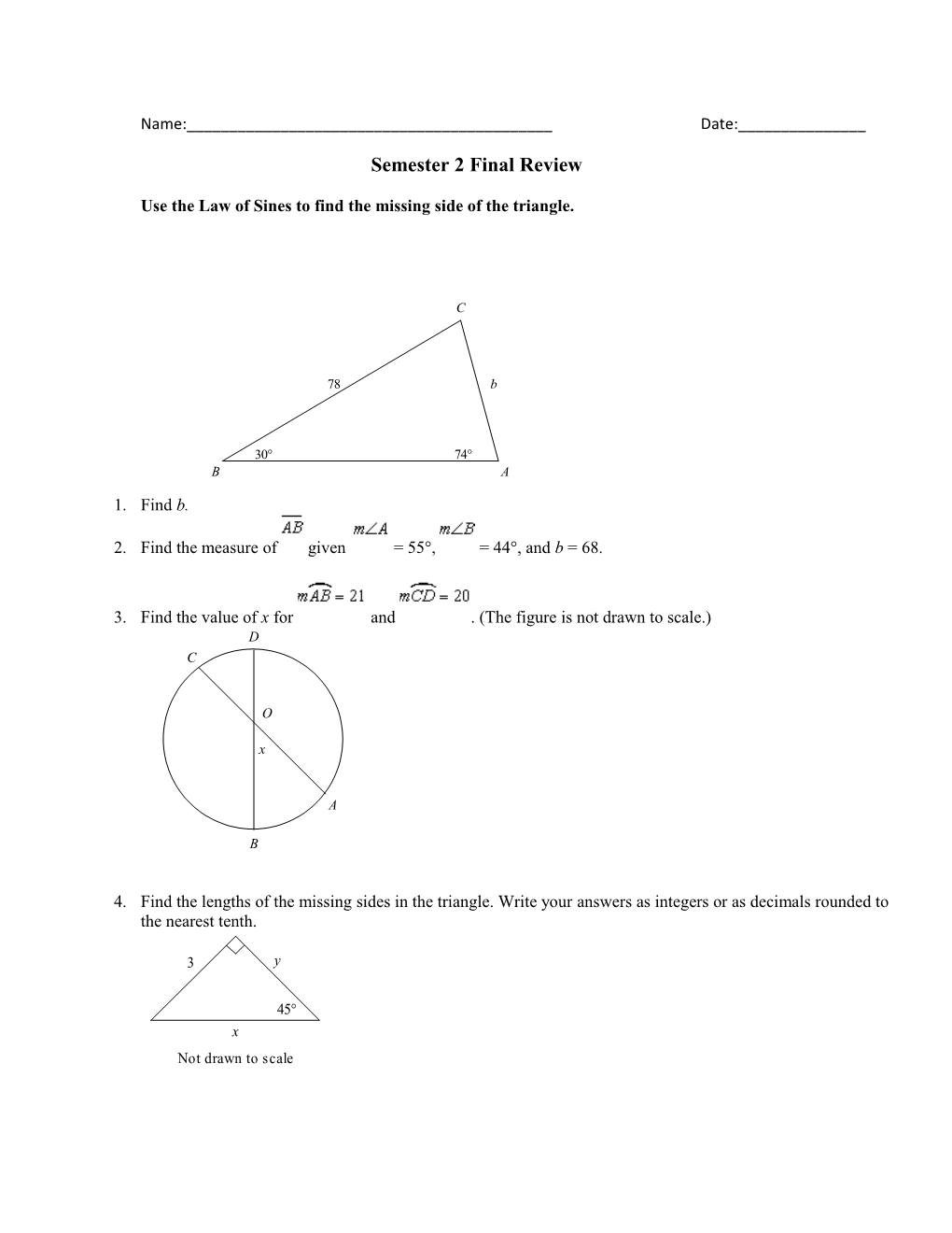 Use the Law of Sines to Find the Missing Side of the Triangle