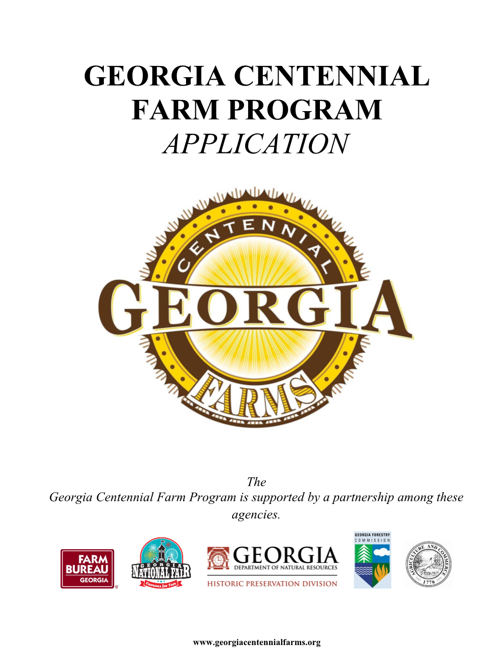 Georgia Centennial Farm Program Is Supported by a Partnership Among These Agencies