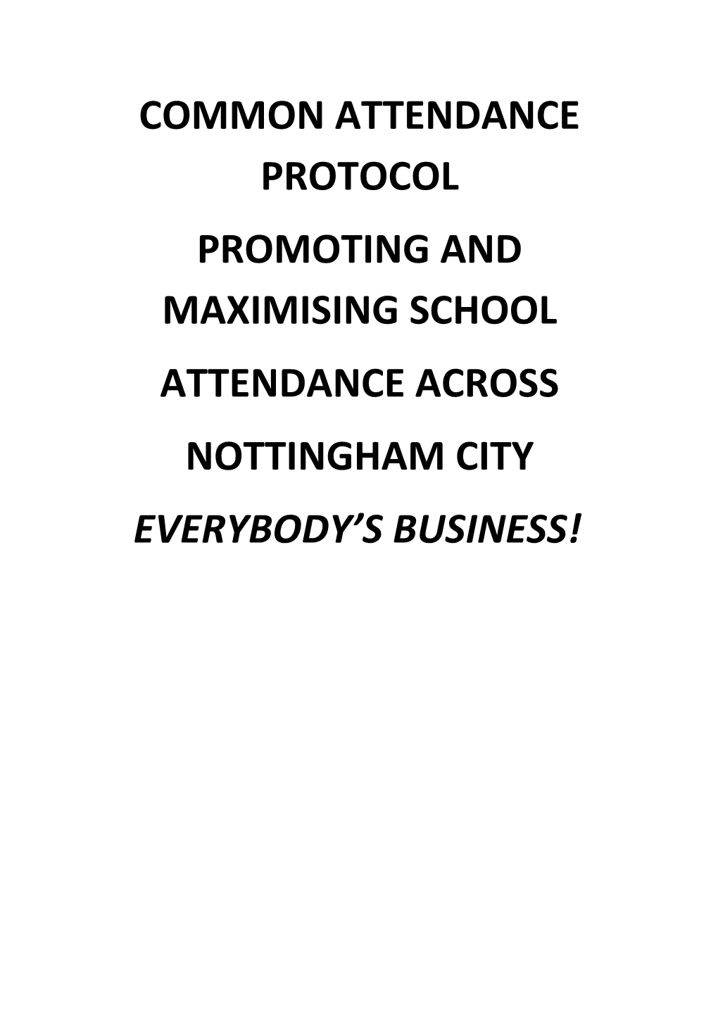 Promoting and Maximising School