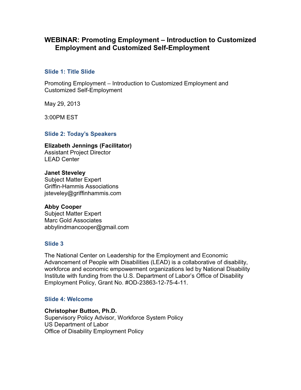 WEBINAR: Promoting Employment Introduction to Customized Employment and Customized