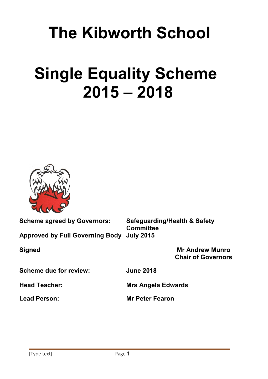 Scheme Agreed by Governors: Safeguarding/Health & Safety Committee