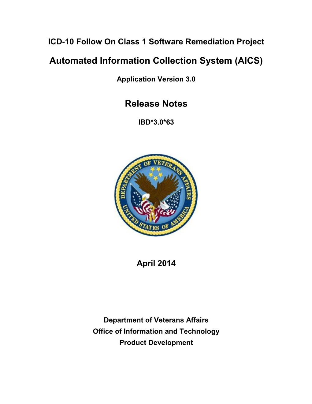 ICD-10 Class 1 Software Remediation Project Release Notes Template