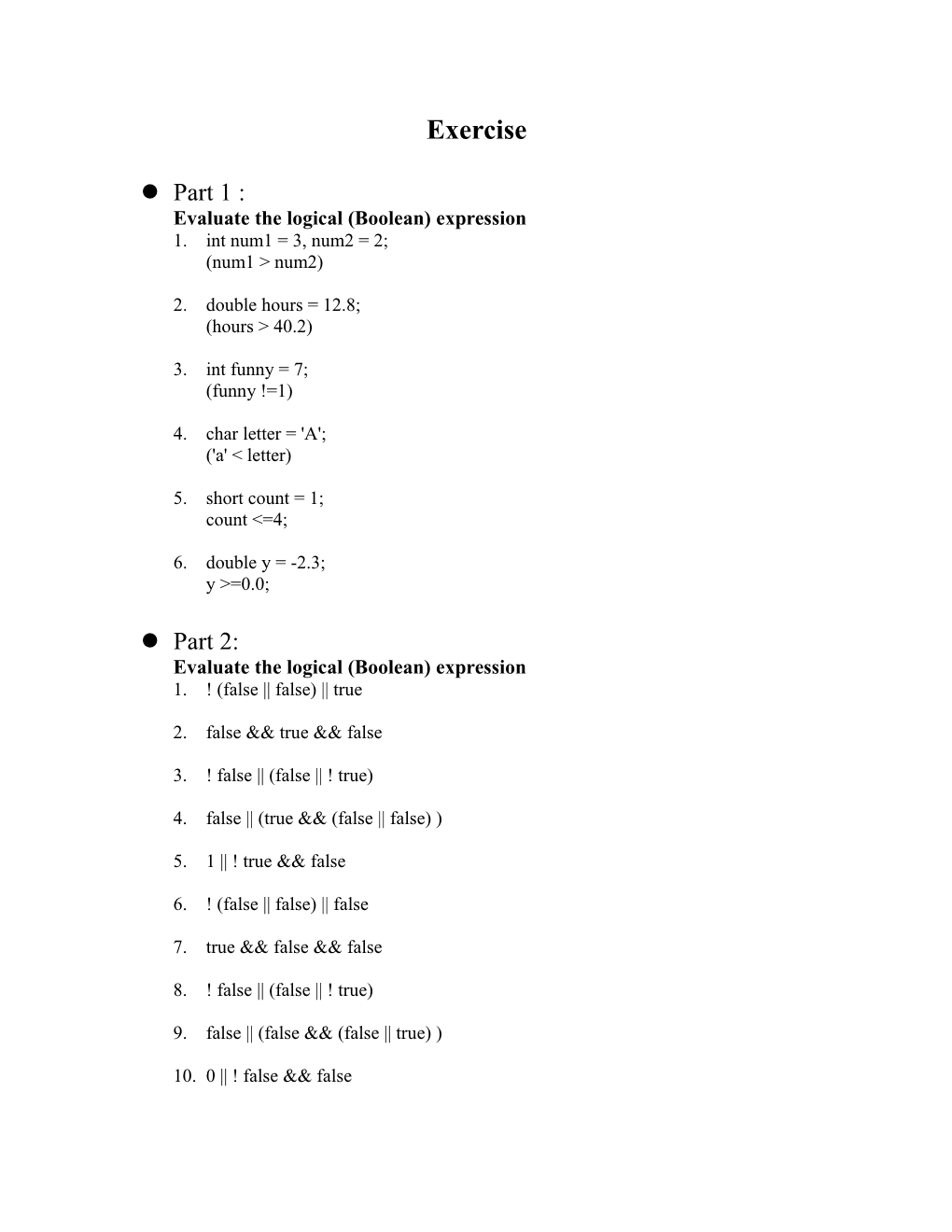 Evaluate the Logical (Boolean) Expression