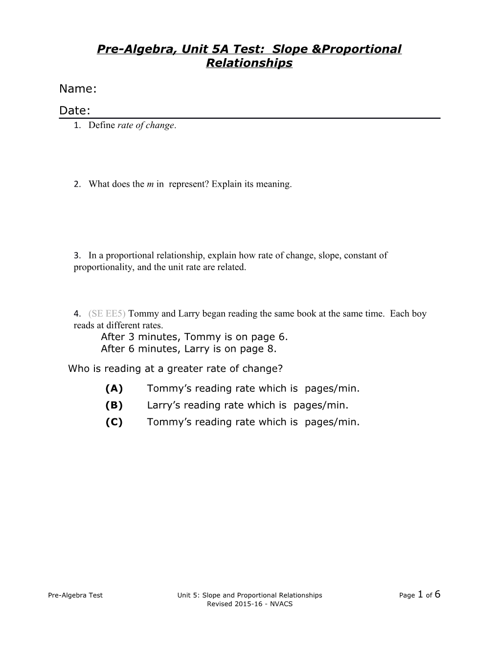 Pre-Algebra, Unit 5Atest: Slope &Proportional Relationships