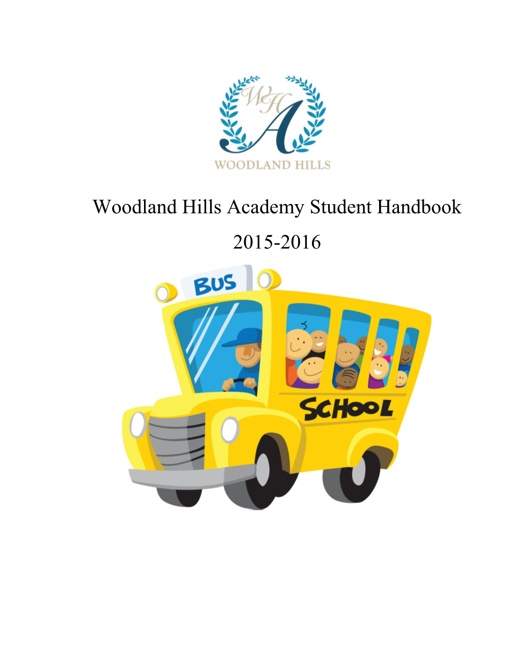 Woodland Hills Academy Student Handbook