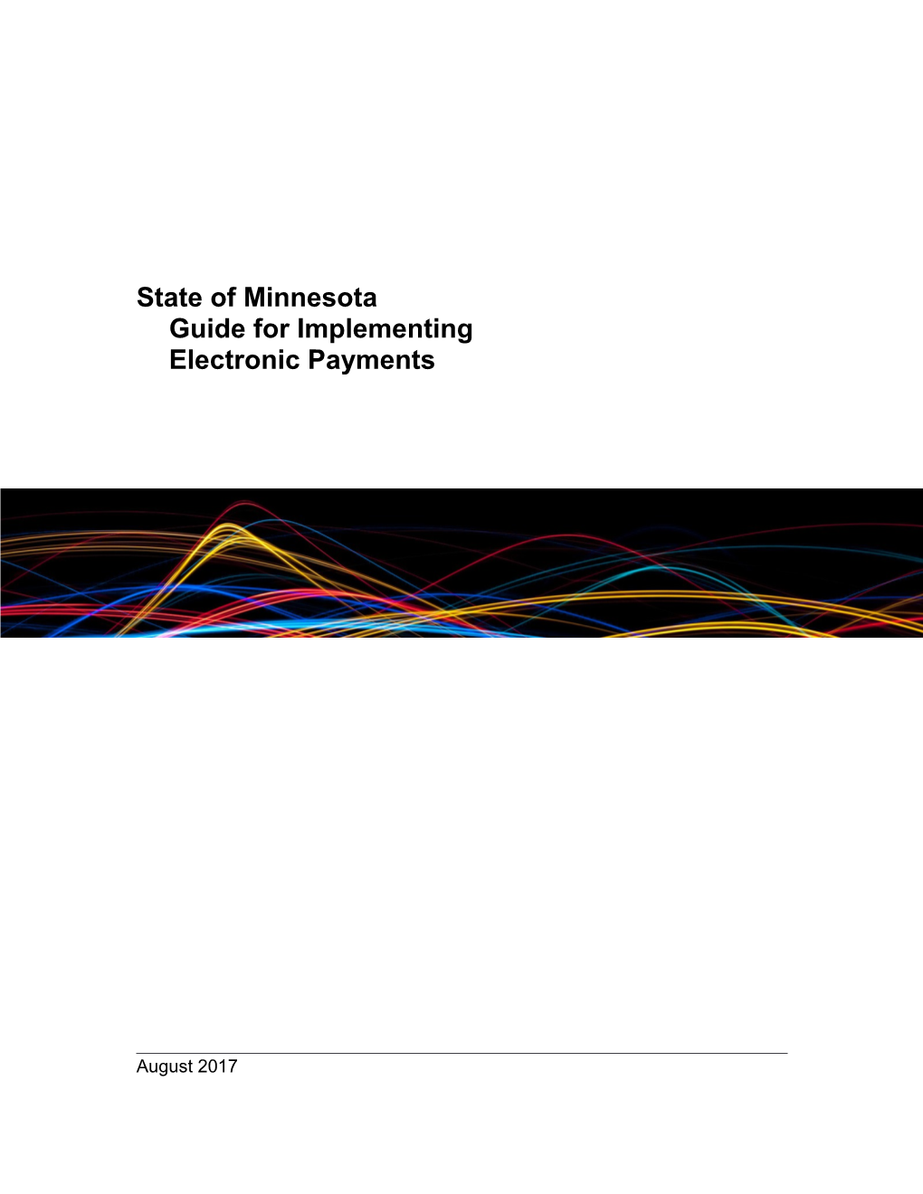 State of Minnesota Guide for Implementing Electronic Payments