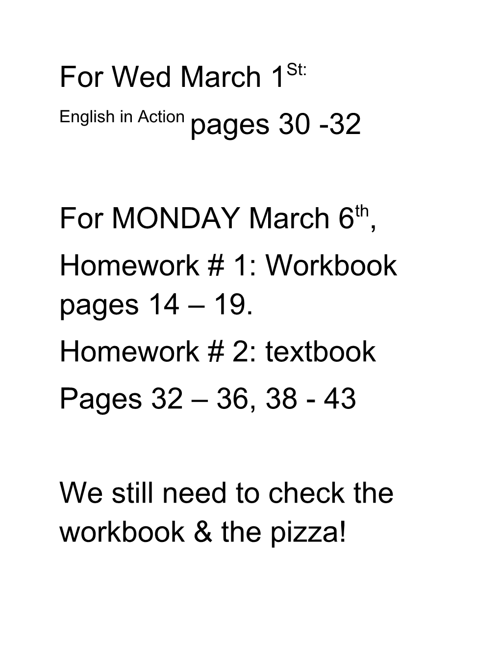 We Still Need to Check the Workbook & the Pizza!