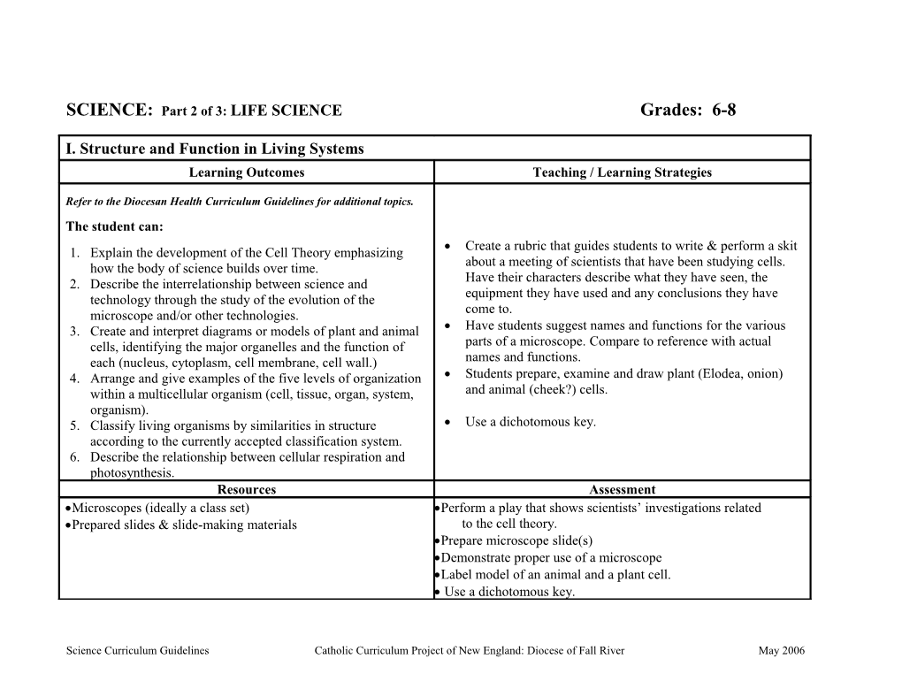 SCIENCE: Part 2 of 3: LIFE SCIENCE Grades: 6-8