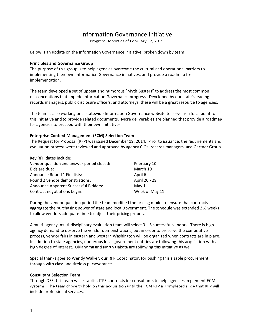 Below Is an Update on the Information Governance Initiative, Broken Down by Team