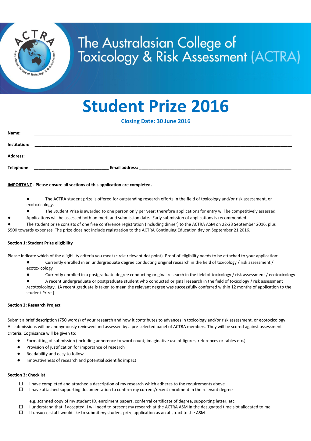 Student Prize 2016 Closing Date: 30 June 2016