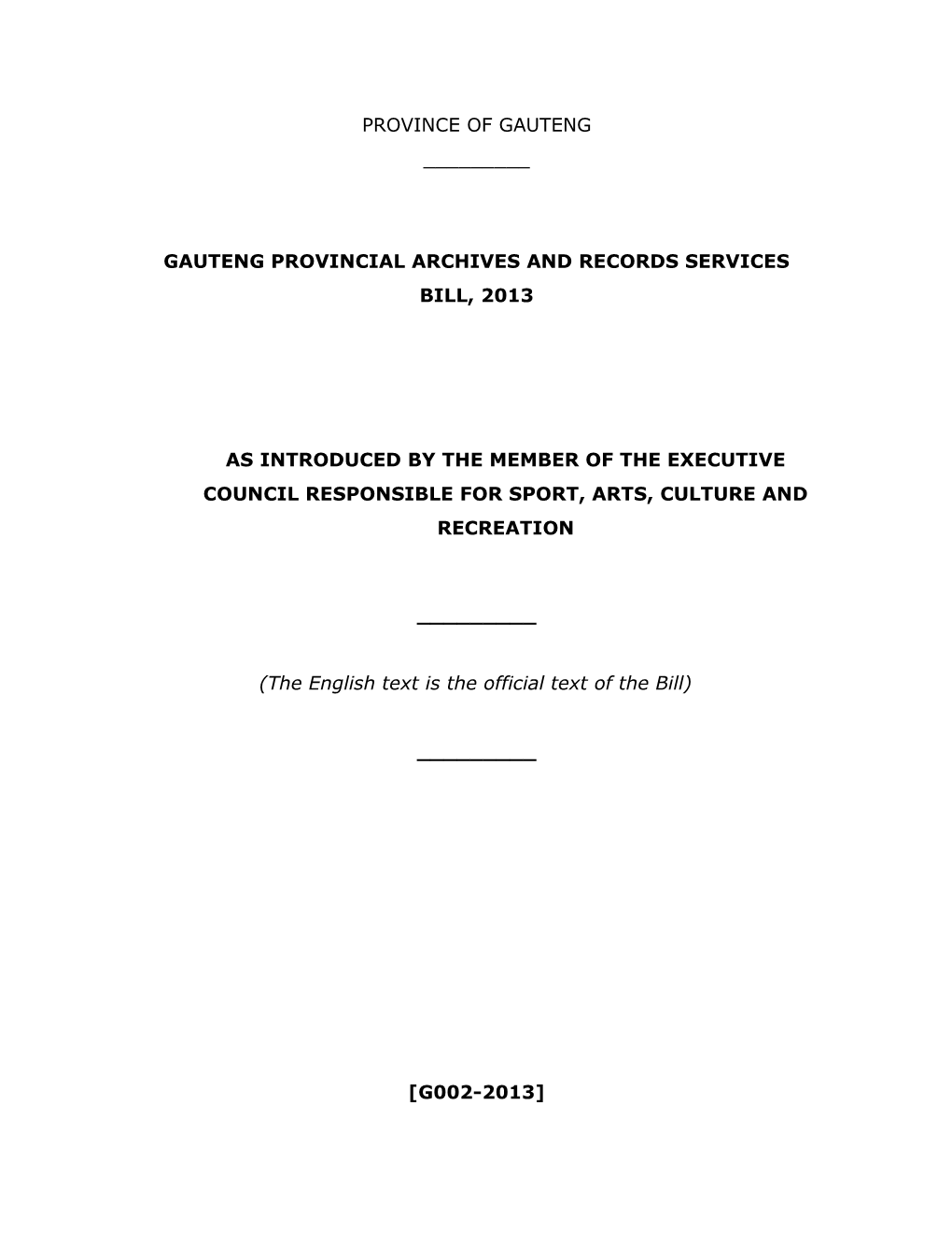 Gauteng Provincial Archives and Records Services Bill, 2013