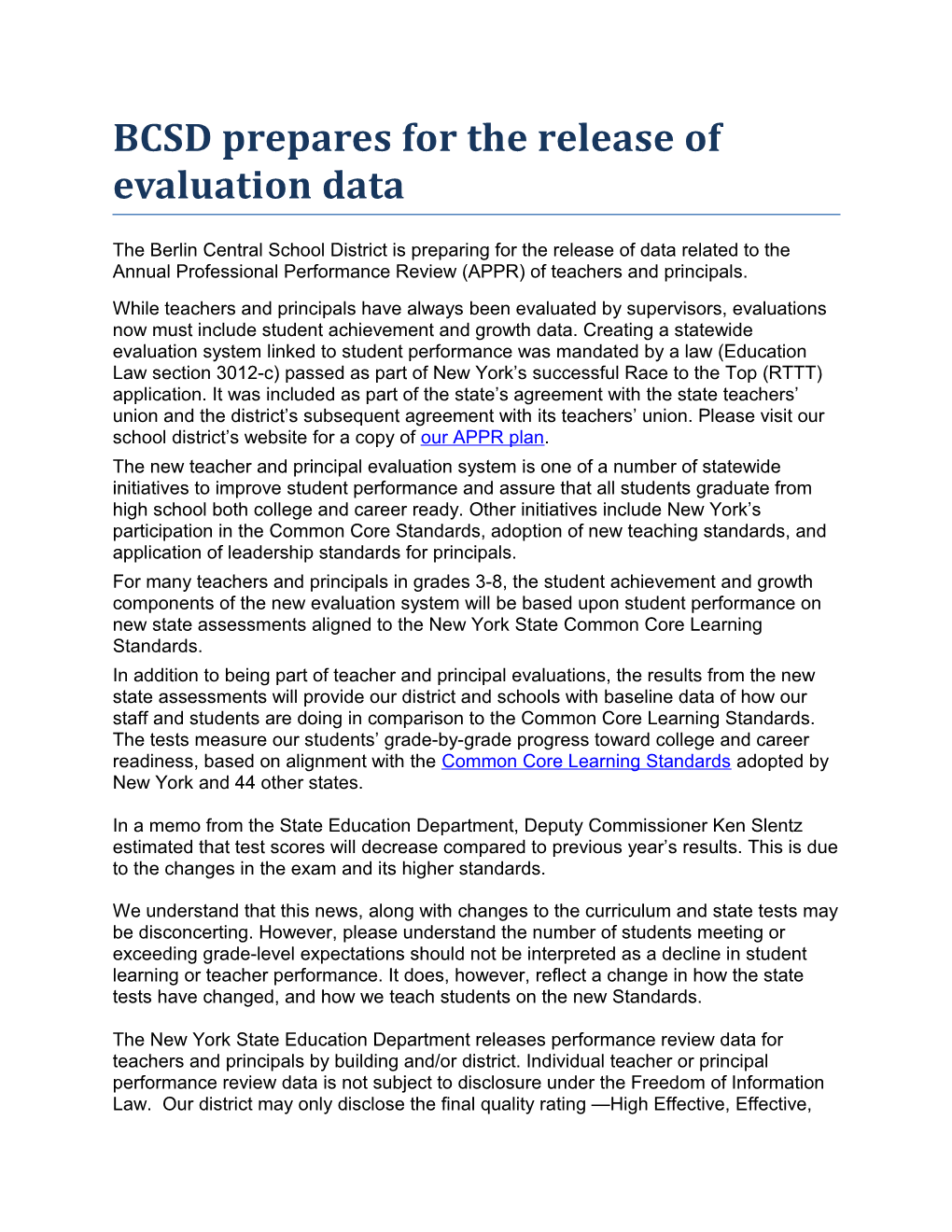 BCSD Prepares for the Release of Evaluation Data