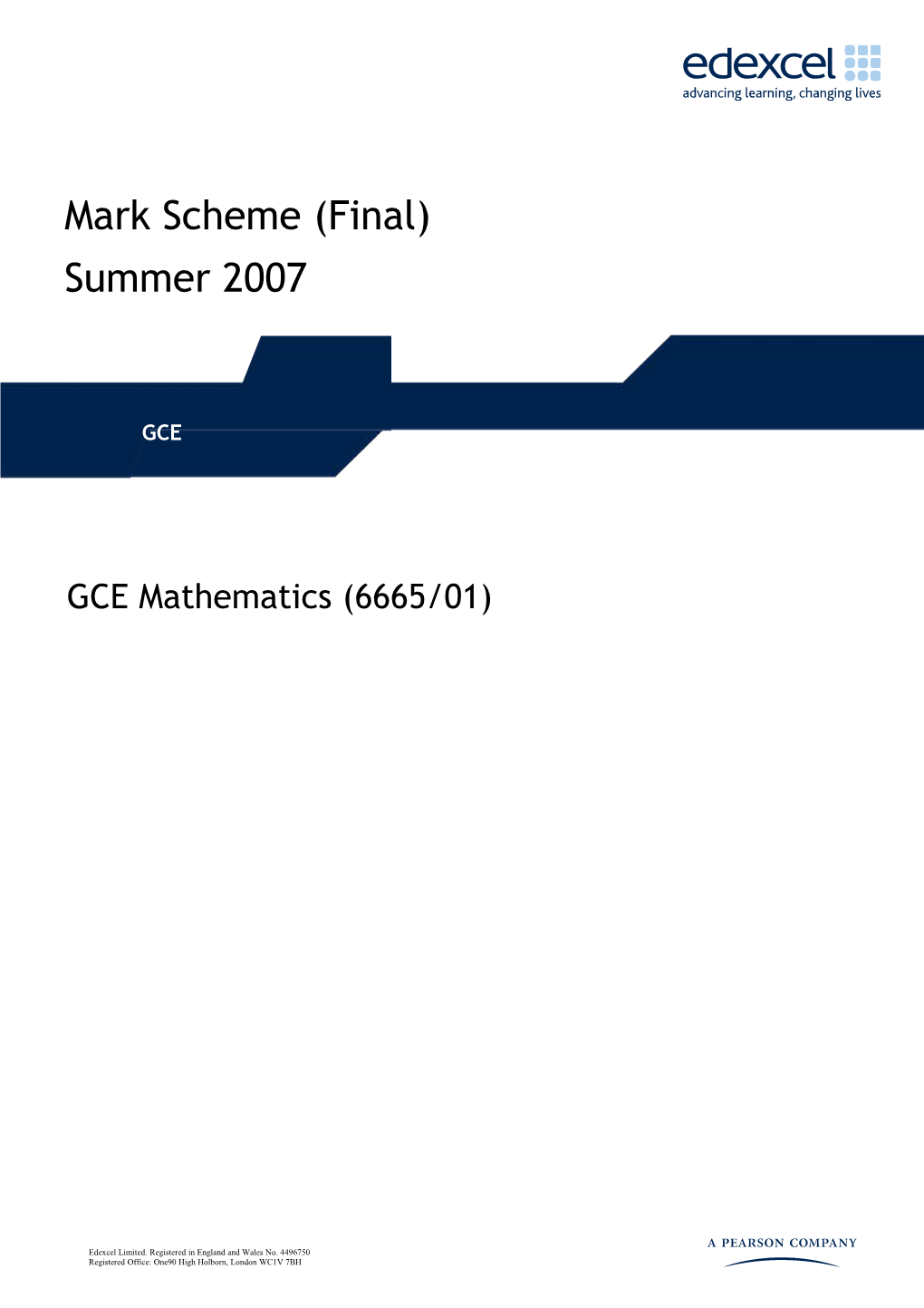 Mark Scheme - June 2007 - 6665 - Core Mathematics C3