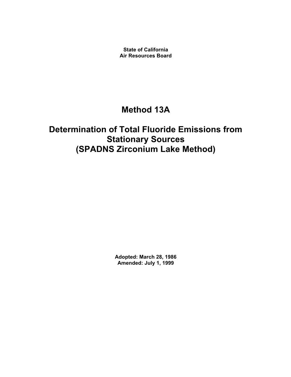 Test Method: Method 13A Determination of Total Fluoride Emissions from Stationary Sources