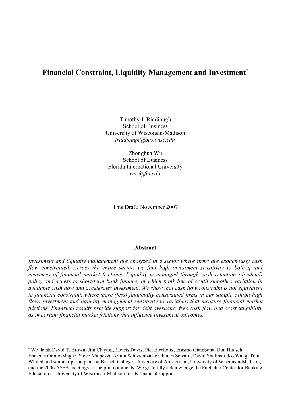 Financial Constraint, Liquidity Management and Investment *