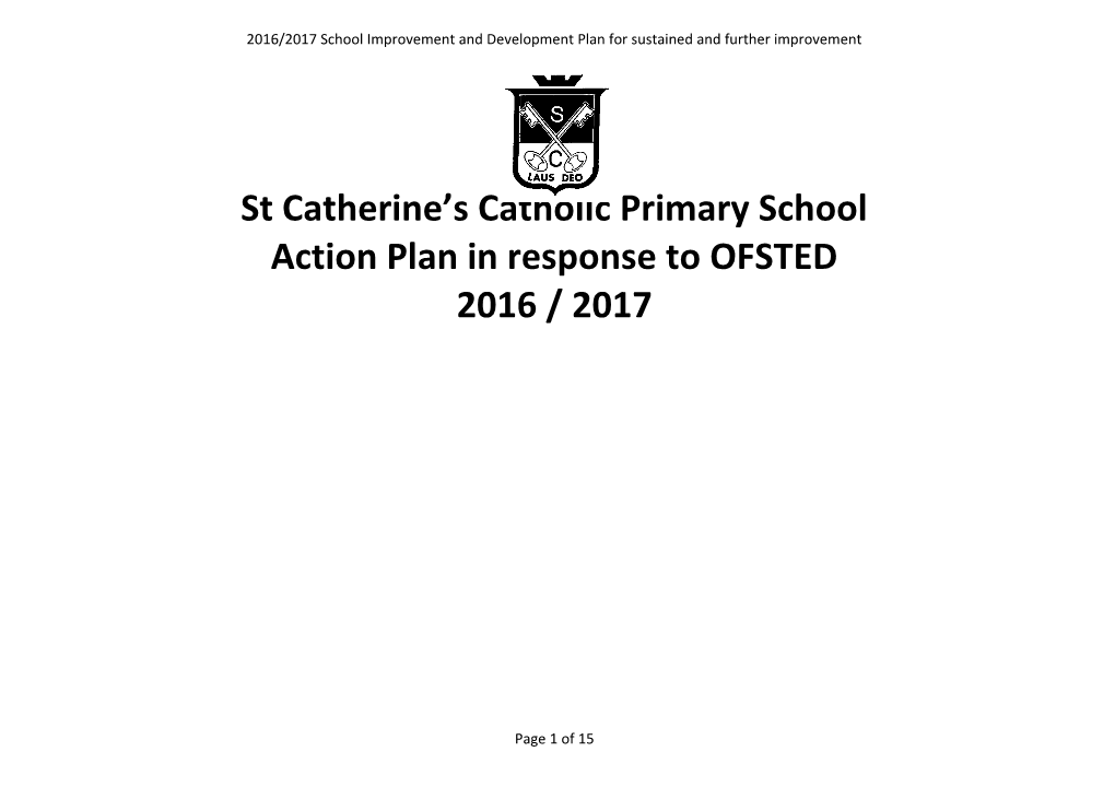 2016/2017 School Improvement and Development Plan for Sustained and Further Improvement