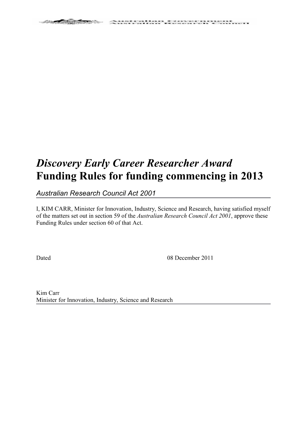 Discovery Early Career Researcher Awardfunding Rules for Funding Commencing in 2013