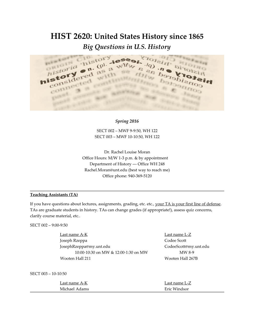 HIST 2620: United States History Since 1865 Big Questions in U.S. History