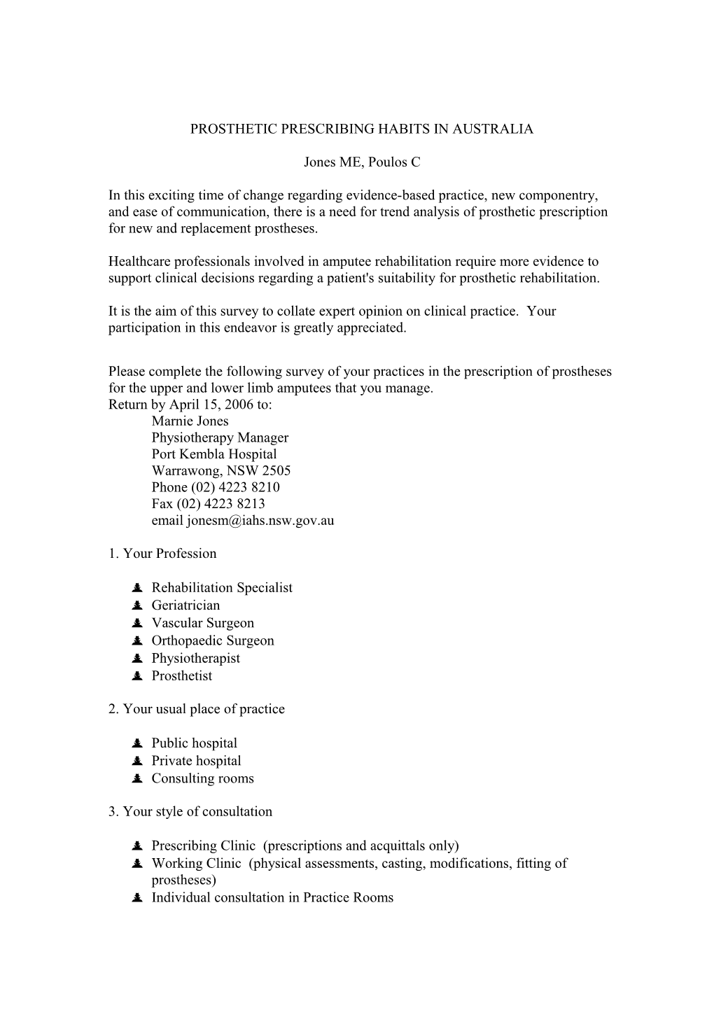 Prosthetic Prescribing Habits in Nsw