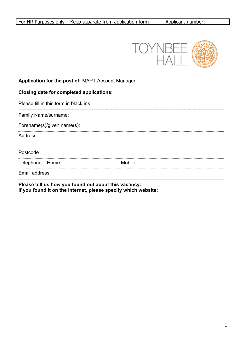 Application for the Post Of:MAPT Account Manager