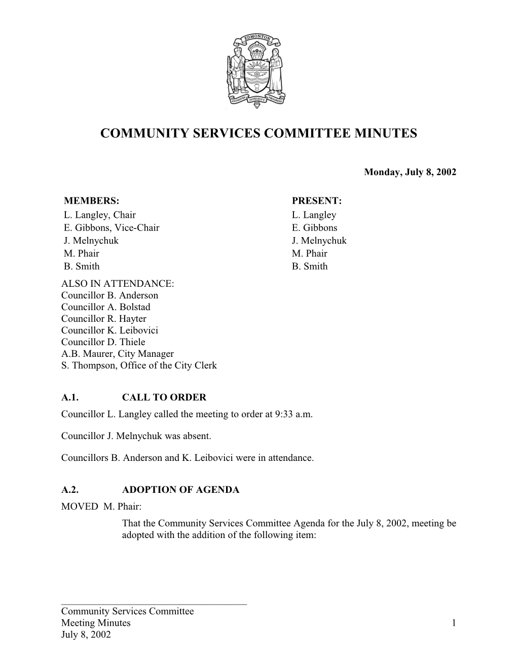 Minutes for Community Services Committee July 8, 2002 Meeting